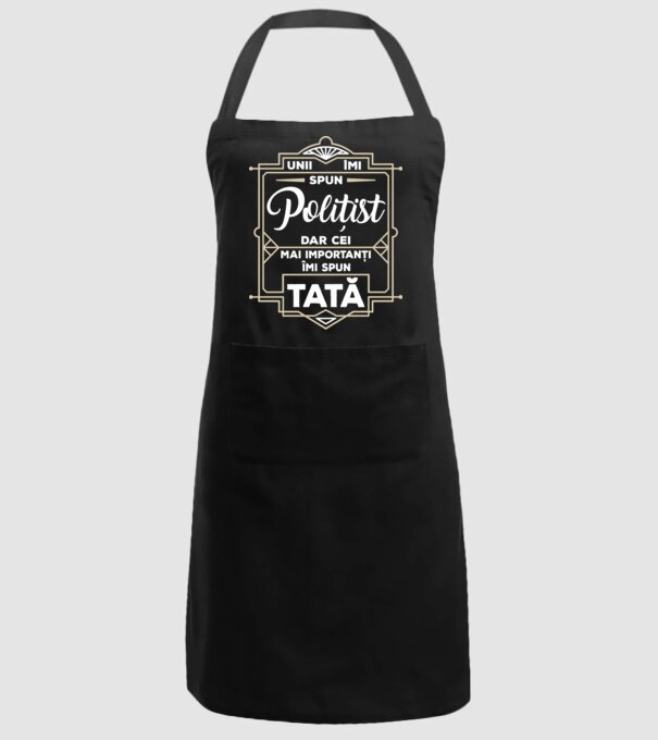Unii îmi spun Polițist, dar cei mai importanți îmi spun tată model negru pe tricou