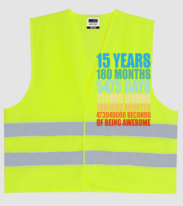 15 years of being awesome model galben neon pe tricou