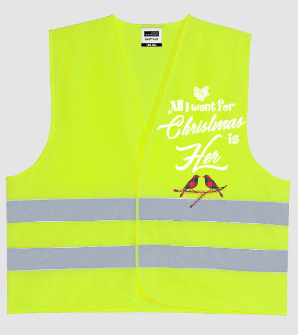 All i want for Christmas is Her model galben neon pe tricou