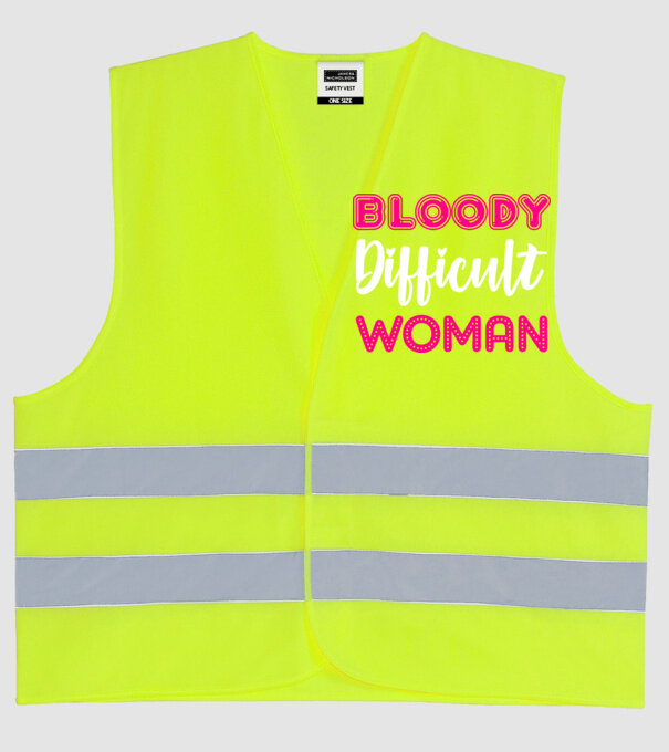 Bloody difficult woman model galben neon pe tricou