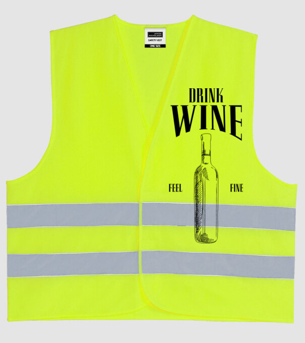 Drink wine feel fine model galben neon pe tricou