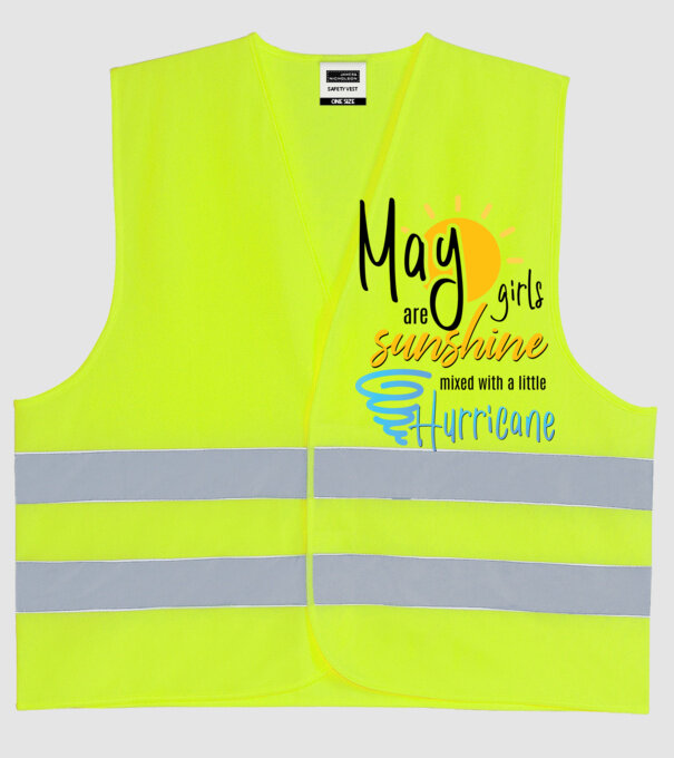 May Girls are Sunshine mixed with a little Hurricane model galben neon pe tricou