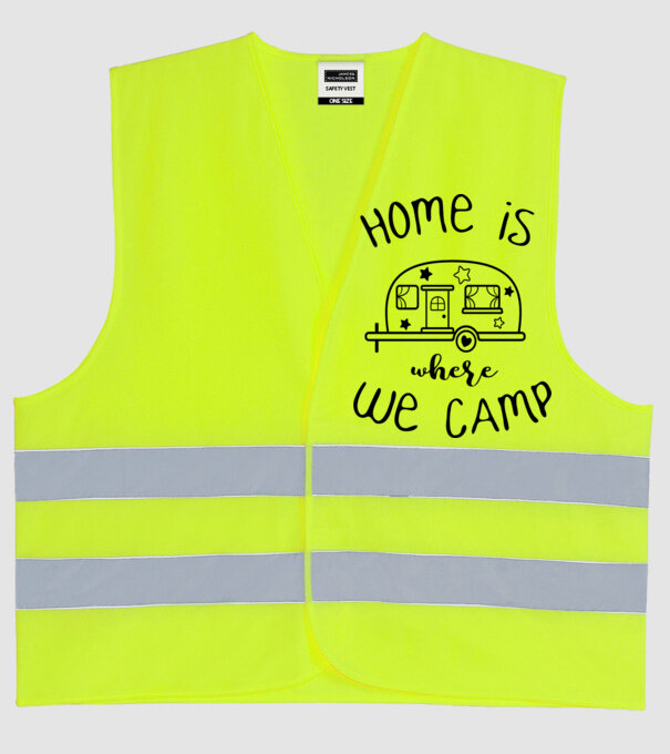 home is where we camp model galben neon pe tricou