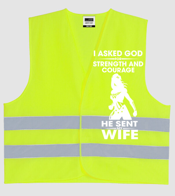 I asked God for strenght and courage model galben neon pe tricou