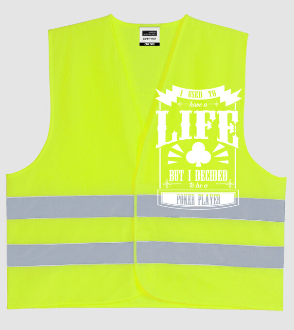 I used to have a life JUCĂTOR POKER model galben neon pe tricou