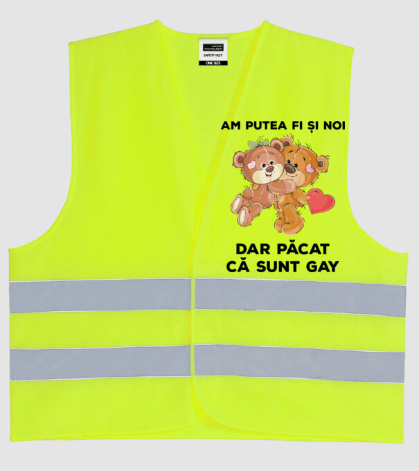 Am putea fi și noi, dar păcat că sunt gay model galben neon pe tricou