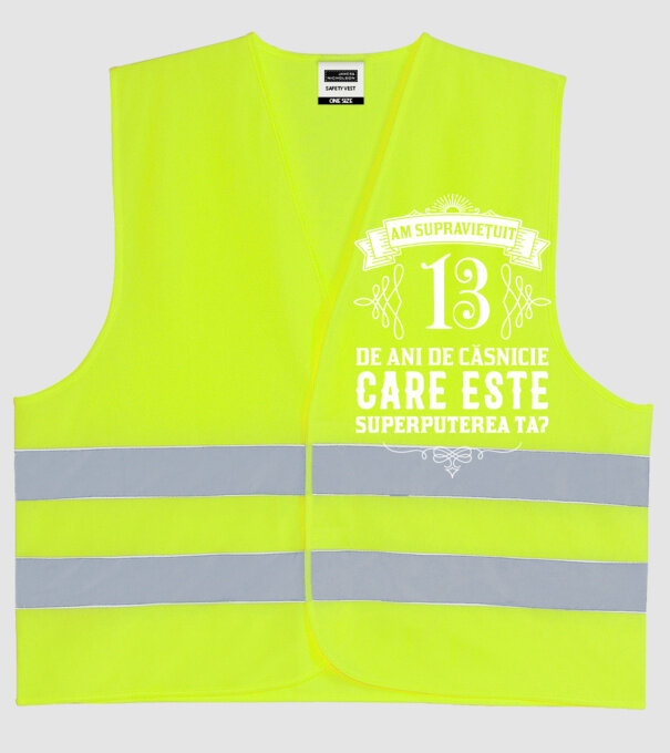 Am supraviețuit 13 ani de an de căsnicie - care este superputerea ta? model galben neon pe tricou