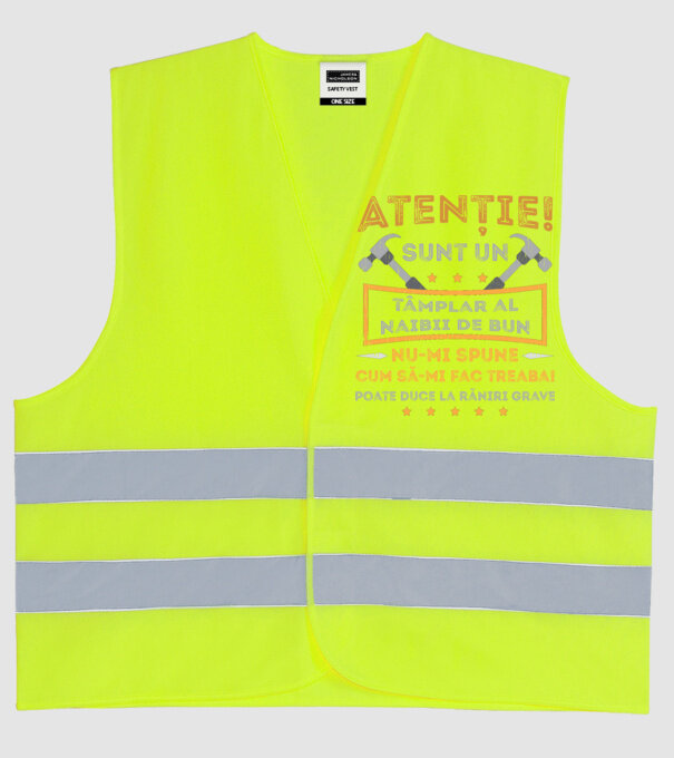 Atenție! Sunt un tâmplar al naibii de bun, nu-mi spune cum să-mi fac treaba! poate duce la răniri grave model galben neon pe tricou