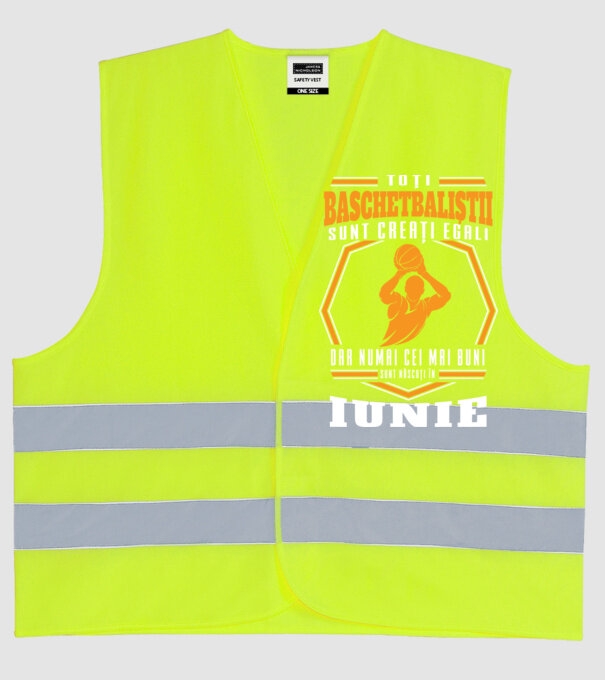 Toți baschetbaliștii sunt creați egali, dar numai cei mai buni sunt născuți în iunie model galben neon pe tricou