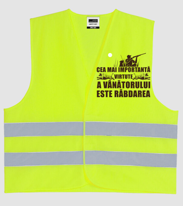 cea mai importantă virtute a vânătorului este răbdarea model galben neon pe tricou