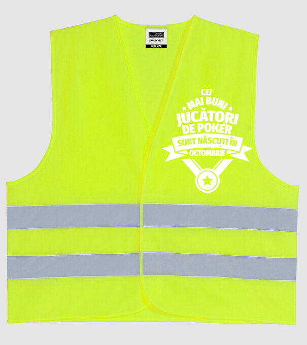 Cei mai buni jucători de poker sunt născuți în Octombrie model galben neon pe tricou