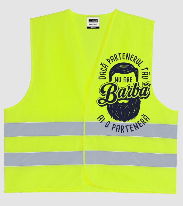 Dacă partenerul tău nu are barbă, ai o parteneră model galben neon pe tricou