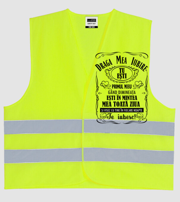 draga mea iubire tu ești primul meu model galben neon pe tricou