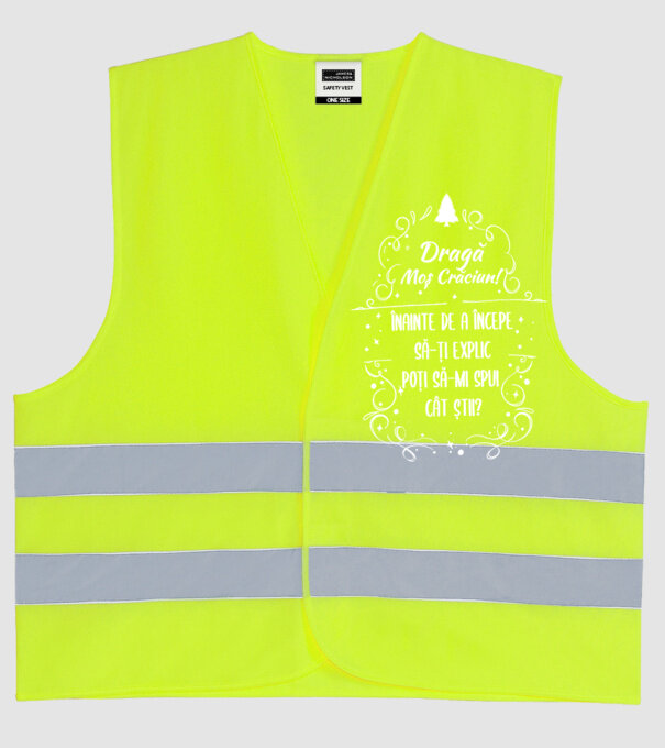 dragă Moș Crăciun! înainte de a începe să-ți explic, poți să-mi spui cât știi? model galben neon pe tricou