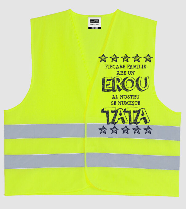 Fiecare familie are un erou, al nostru se numește tata model galben neon pe tricou