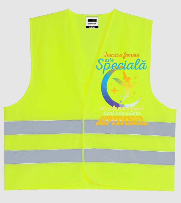 Fiecare femeie este specială, dar cele mai drăguțe sunt născute în septembrie model galben neon pe tricou
