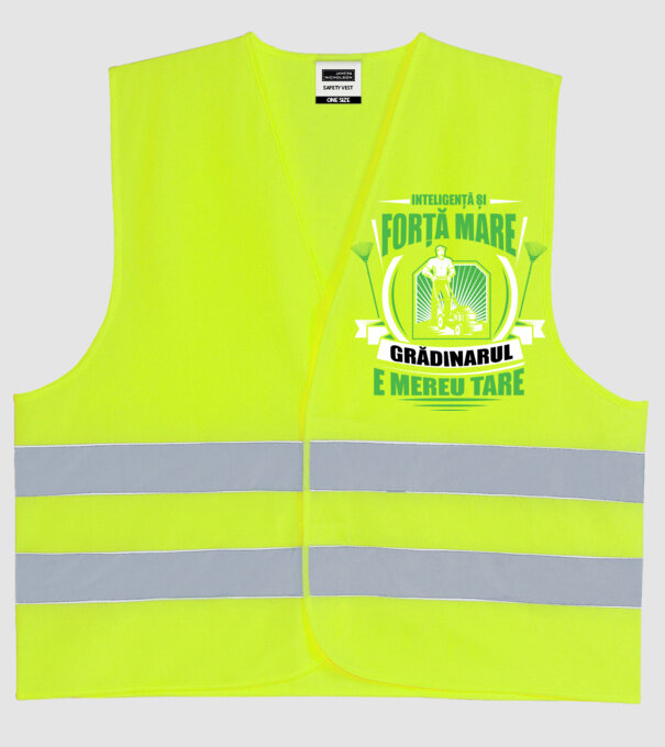 Inteligență și forță mare, grădinarul e mereu tare model galben neon pe tricou