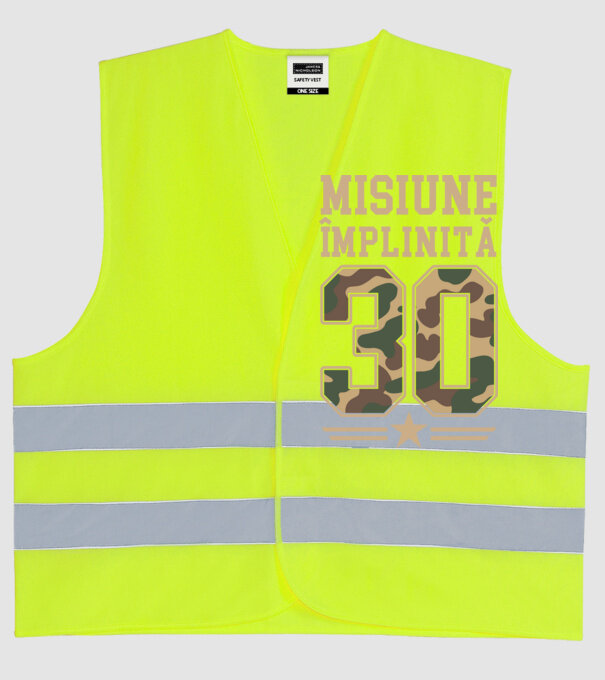 Misiune împlinită 30 model galben neon pe tricou
