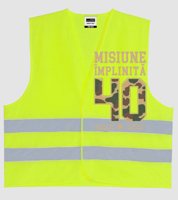 Misiune împlinită 40 model galben neon pe tricou