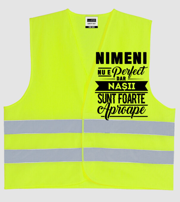 Nimeni nu e perfect, dar nașii sunt foarte aproape model galben neon pe tricou