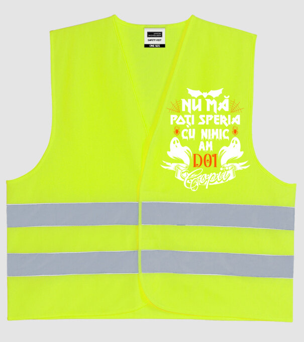 Nu mă poți speria cu nimic ... am doi copii model galben neon pe tricou