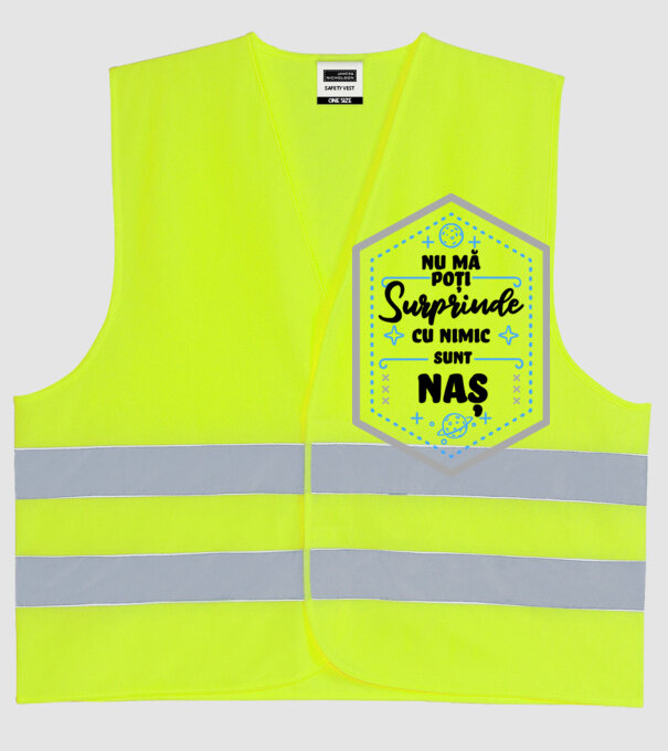 Nu mă poți surprinde cu nimic, sunt nașă model galben neon pe tricou