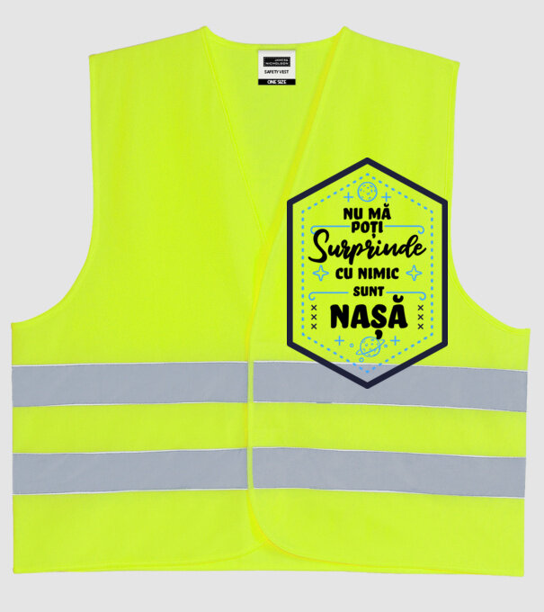 Nu mă poți surprinde cu nimic, sunt naș model galben neon pe tricou