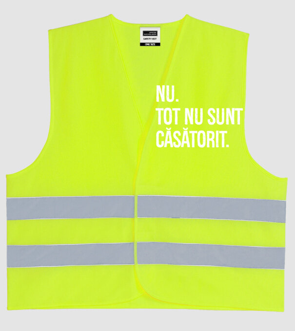 nu. tot nu sunt căsătorit. model galben neon pe tricou
