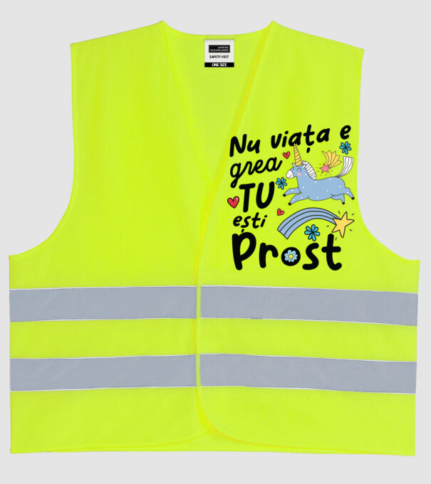 Nu viața e grea, tu ești prost model galben neon pe tricou