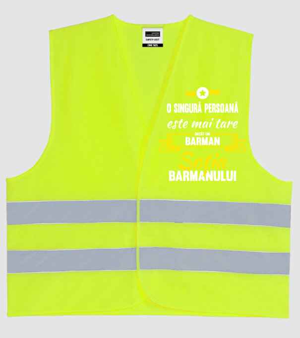 O singură persoană este mai tare decât un barman, soția barmanului model galben neon pe tricou