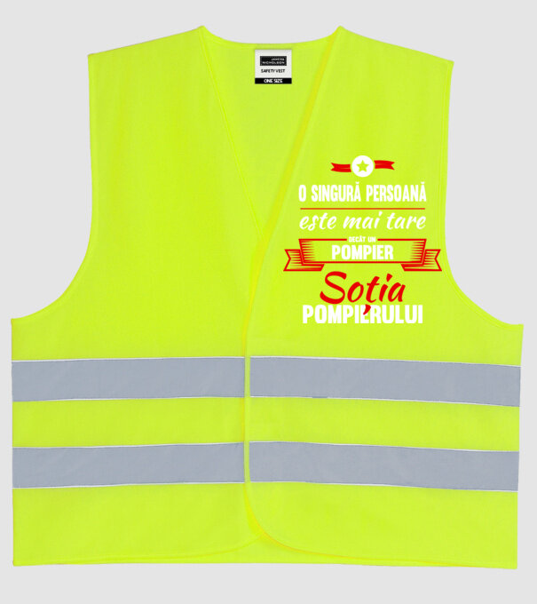 O singură persoană este mai tare decât un pompier, soția pompierului model galben neon pe tricou