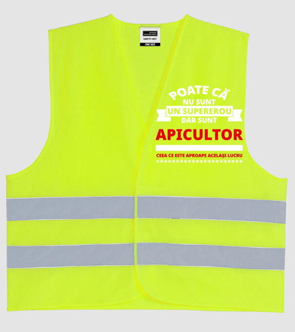 Poate că nu sunt un supererou, dar sunt APICULTOR, ceea ce este aproape același lucru model galben neon pe tricou