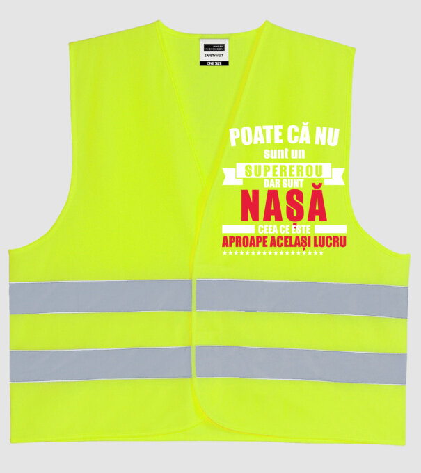 Poate că nu sunt un supererou, dar sunt nașă, ceea ce este aproape același lucru model galben neon pe tricou