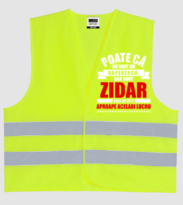 Poate că nu sunt un supererou, dar sunt ZIDAR, ceea ce este aproape același lucru model galben neon pe tricou