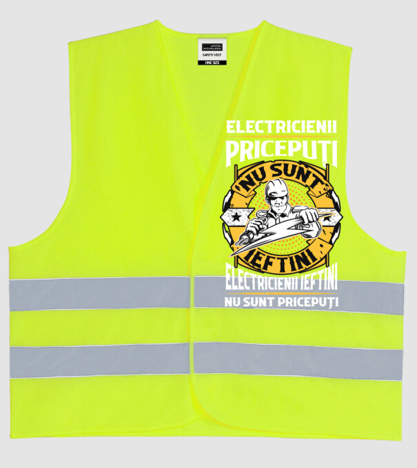 electricienii pricepuți nu sunt ieftini, electricienii ieftini nu sunt pricepuți model galben neon pe tricou