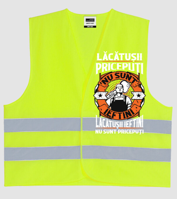 lăcătușii pricepuți nu sunt ieftini, lăcătușii ieftini nu sunt pricepuți model galben neon pe tricou