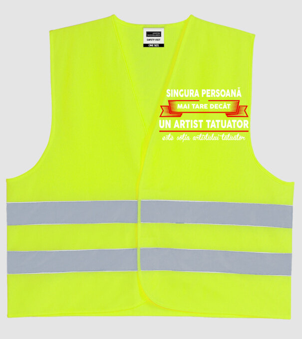 singura persoană mai tare decât un artist tatuator este soția artistului tatuator model galben neon pe tricou