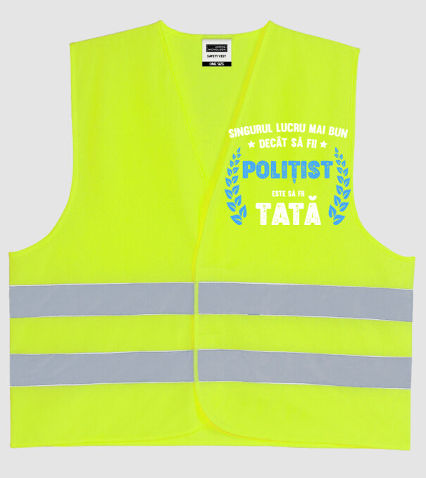 Singurul lucru mai bun decât să fii polițist este să fii tată model galben neon pe tricou