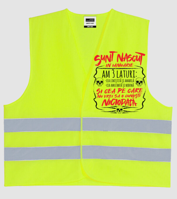 Sunt născu în ianuarie, am 3 laturi model galben neon pe tricou