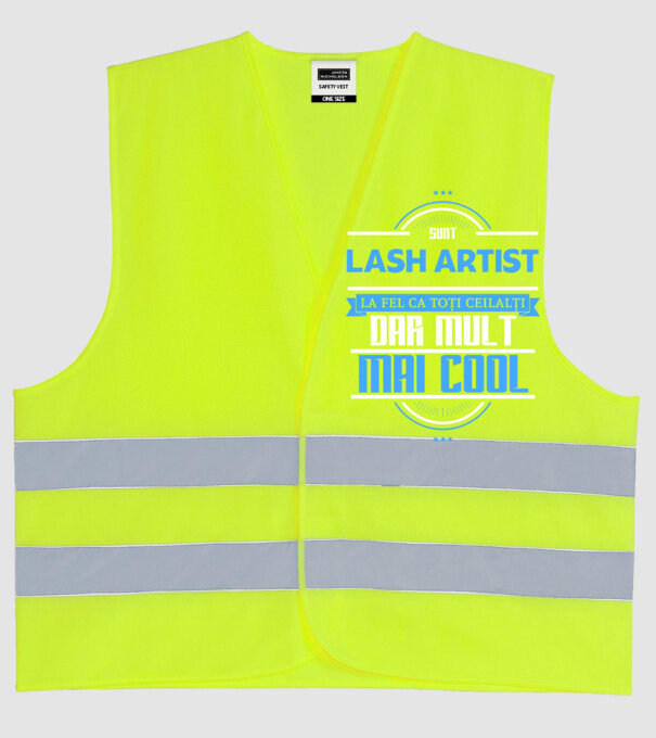 Sunt lash artist, la fel ca toți ceilalți, dar mult mai cool model galben neon pe tricou