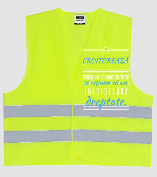 Sunt CROITOREASĂ, pentru a economisi timp, să reținem că am întotdeauna dreptate model galben neon pe tricou