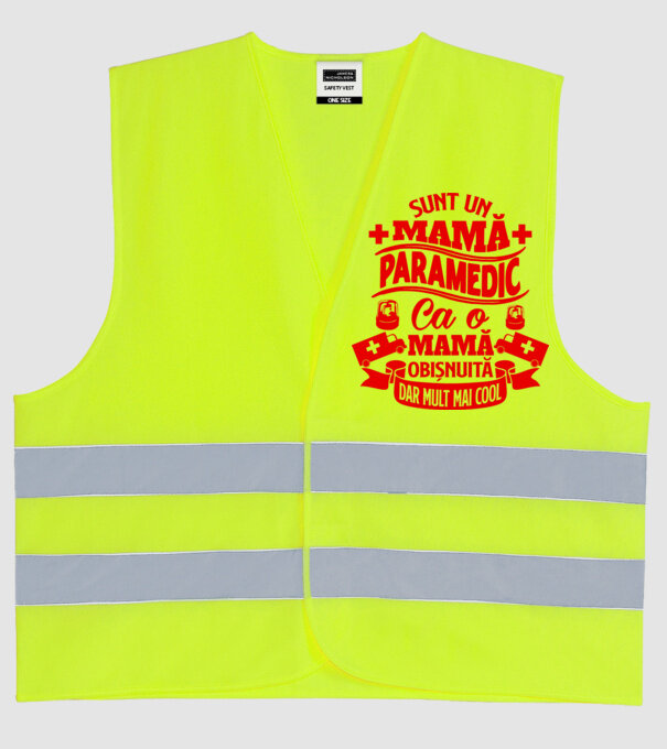 Sunt o mamă paramedic, ca o mamă obișnuită, dar mult mai cool model galben neon pe tricou