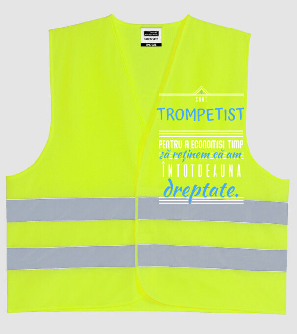 sunt trompetist, pentru a economisi timp, să reținem că am întotdeauna dreptate! model galben neon pe tricou