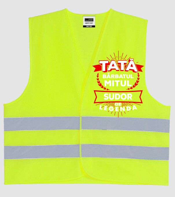 Tată - bărbatul, mitul, sudor de legendă model galben neon pe tricou
