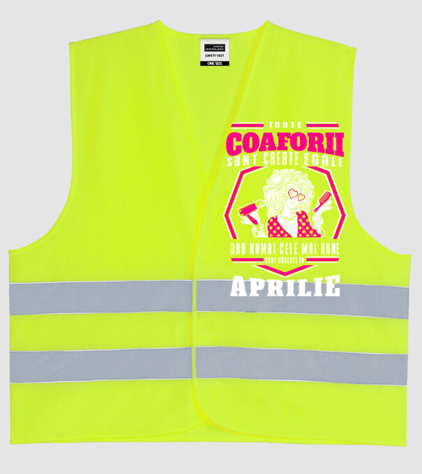 Toate coaforii sunt create egale dar numai cele mai bune sunt născuțe în aprilie model galben neon pe tricou