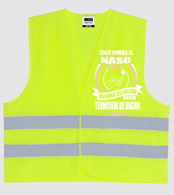 Toate femeile se nasc egale, dar numai cele mai bune devin tehnicieni de unghii model galben neon pe tricou