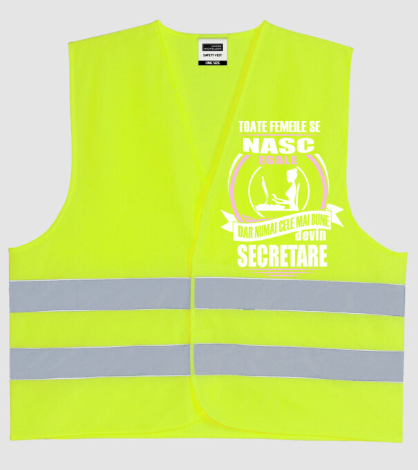 toate femeile se nasc egale, dar numai cele mai bune devin secretare model galben neon pe tricou