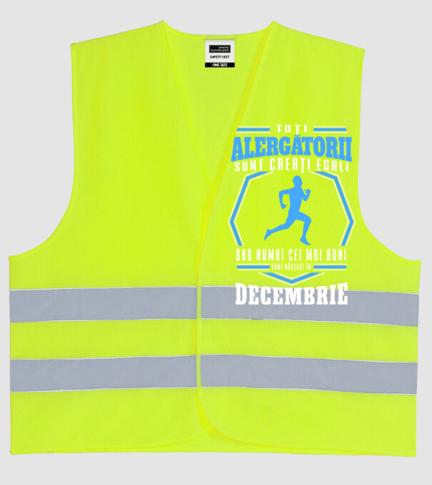 Toți alergătorii sunt creați egali, dar numai cei mai buni sunt născuți în decembrie model galben neon pe tricou