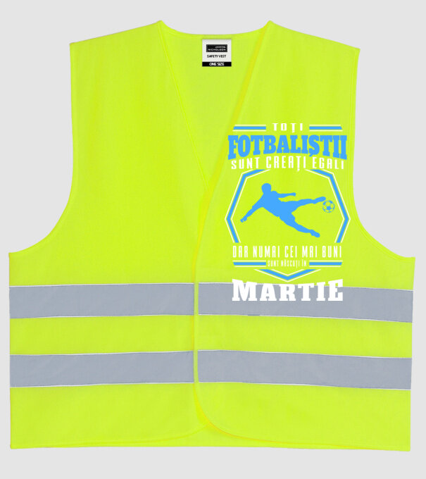 Toți fotbaliștii sunt creați egali, dar numai cei mai buni sunt născuți în martie model galben neon pe tricou