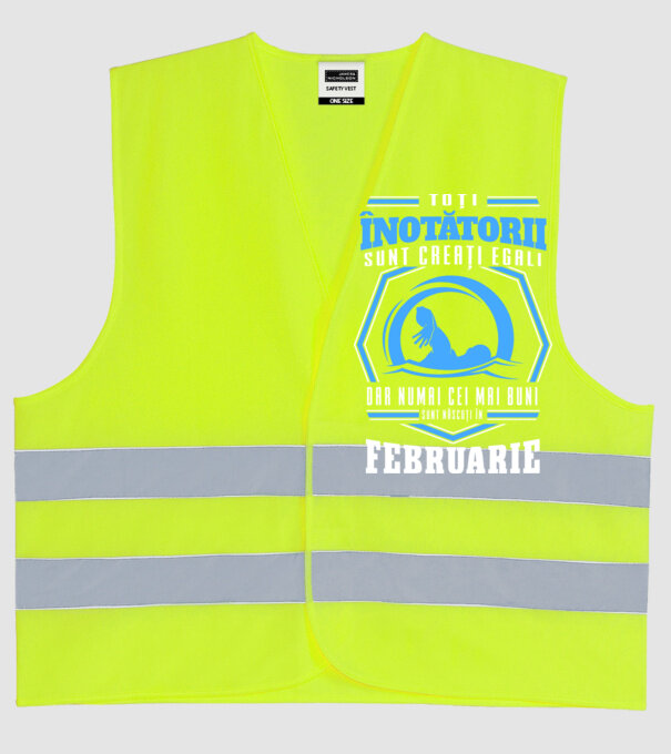 Toți înotătorii sunt creați egali, dar numai cei mai buni sunt născuți în februarie model galben neon pe tricou